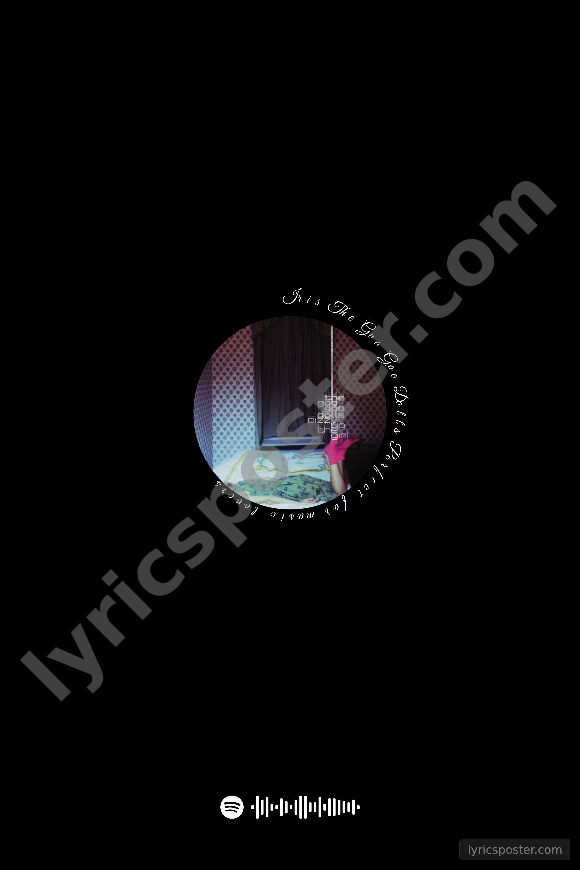Iris Lyrics Poster