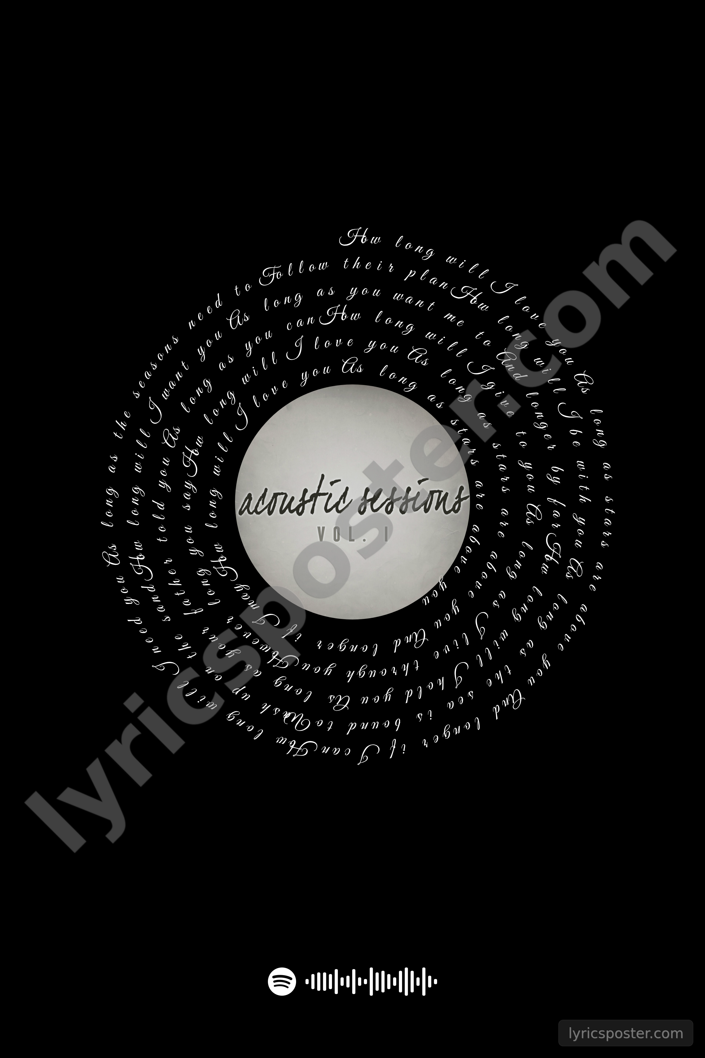 How Long Will I Love You Lyrics Poster