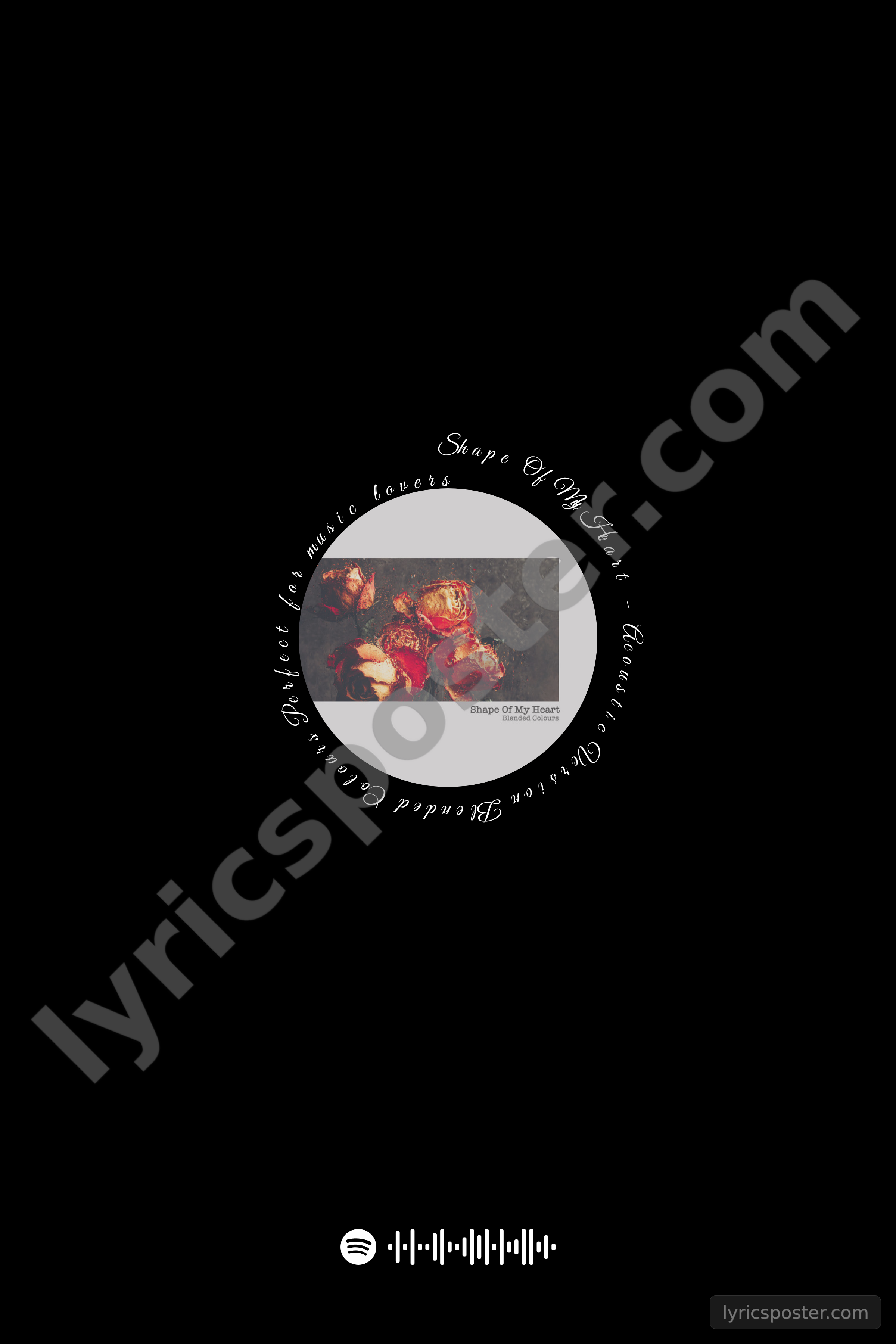 Shape Of My Heart - Acoustic Version Lyrics Poster