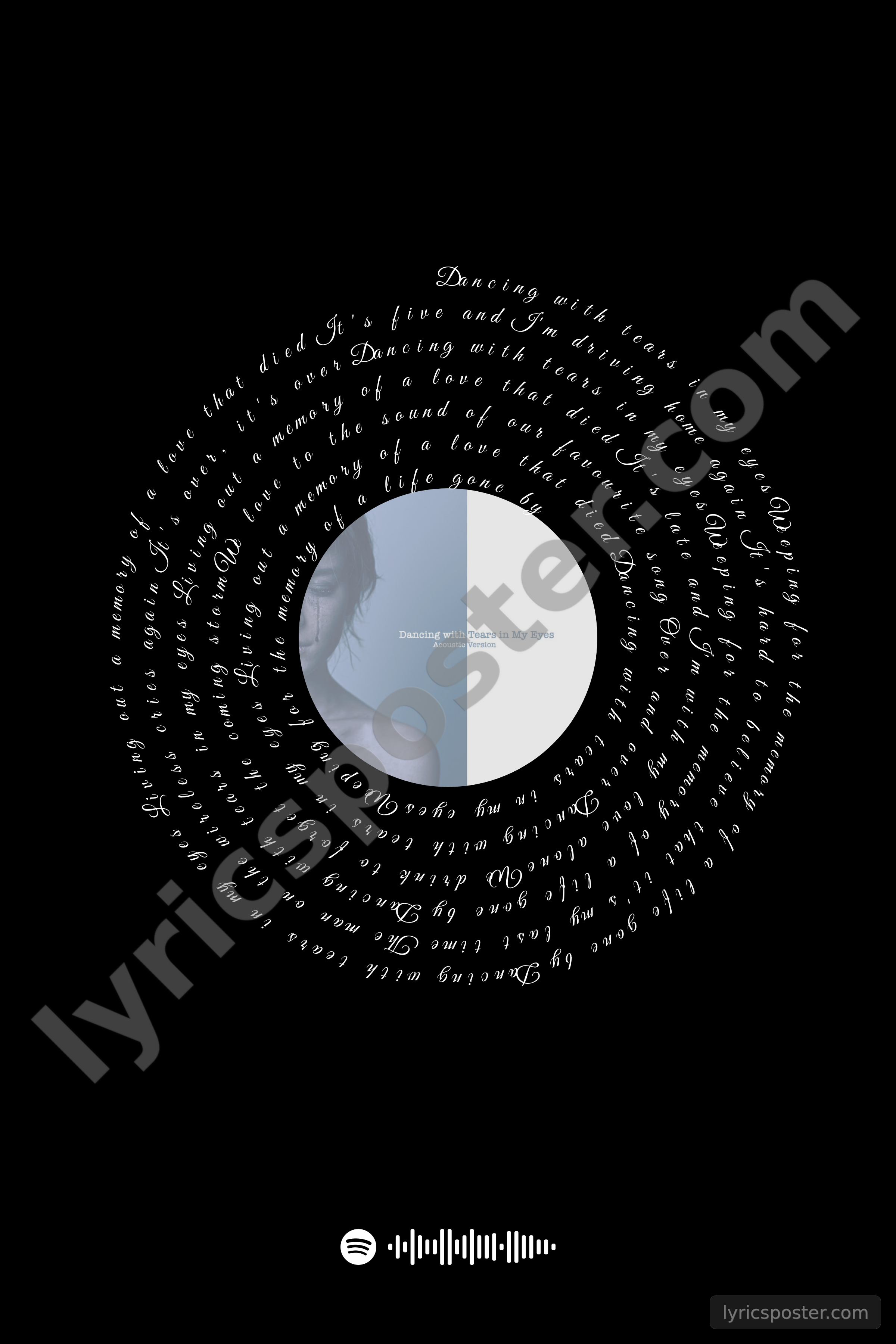 Dancing with Tears in My Eyes - Acoustic Version Lyrics Poster