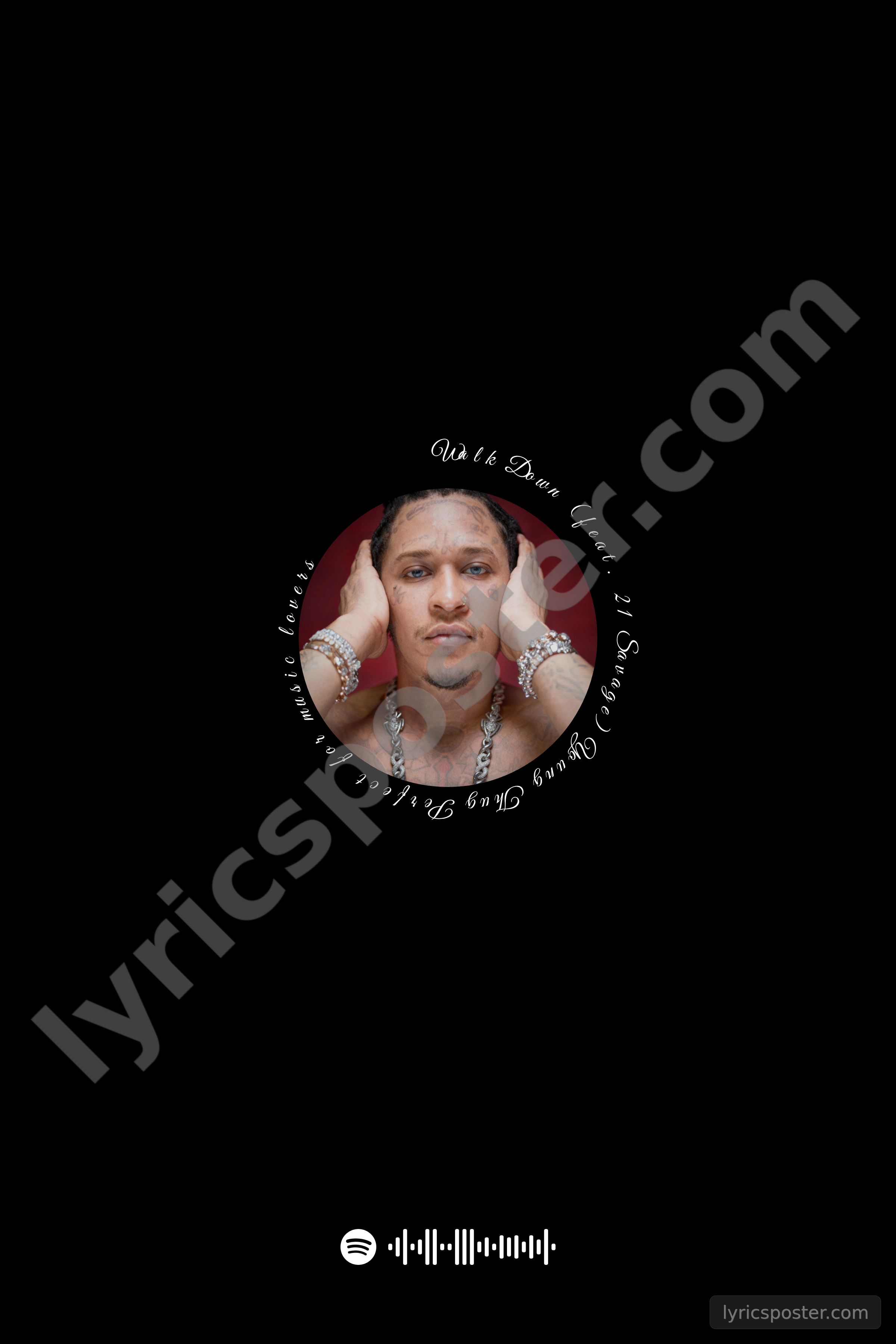 Walk Down (feat. 21 Savage) Lyrics Poster