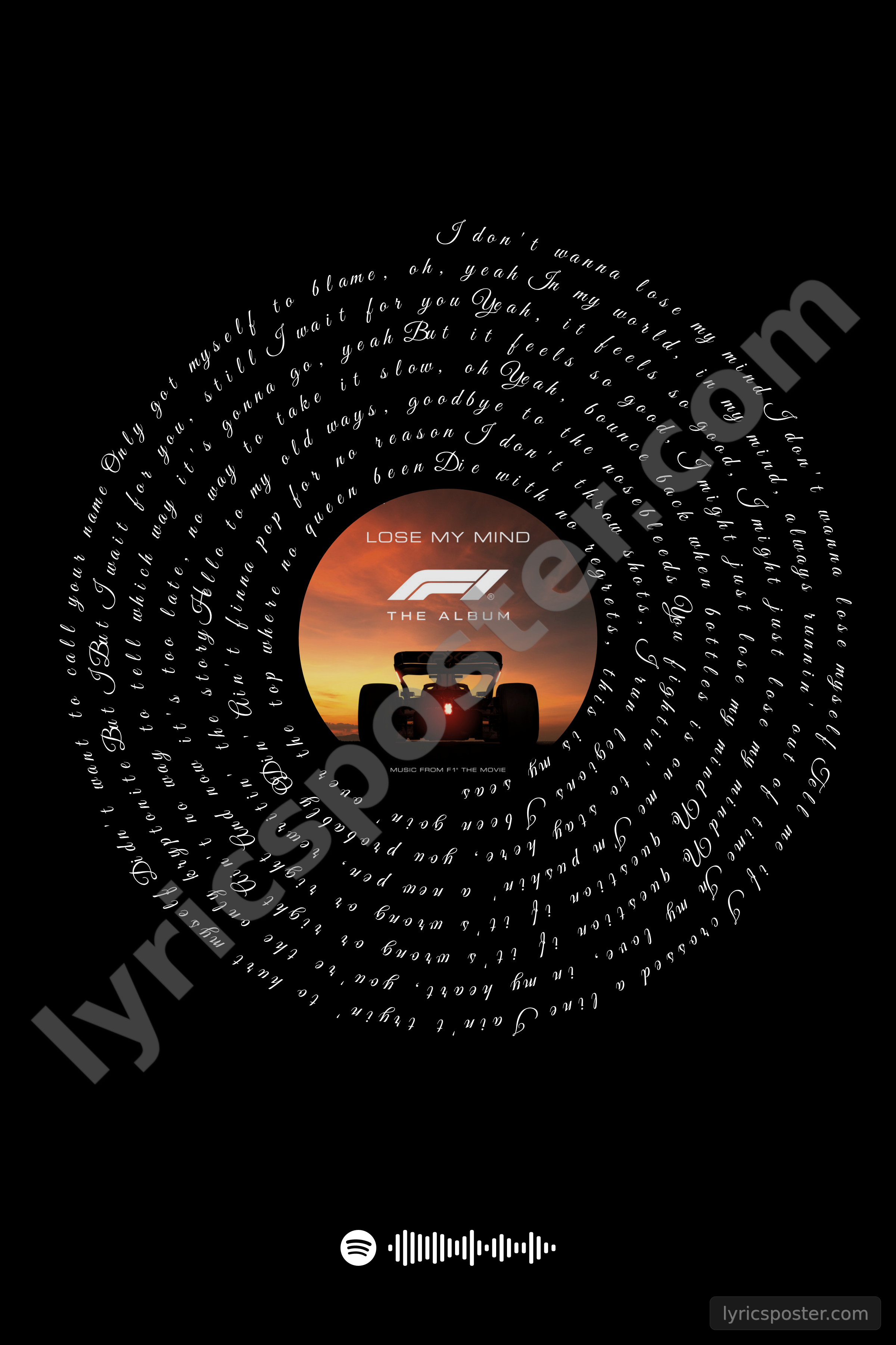 Lose My Mind (feat. Doja Cat) [From F1® The Movie] Lyrics Poster