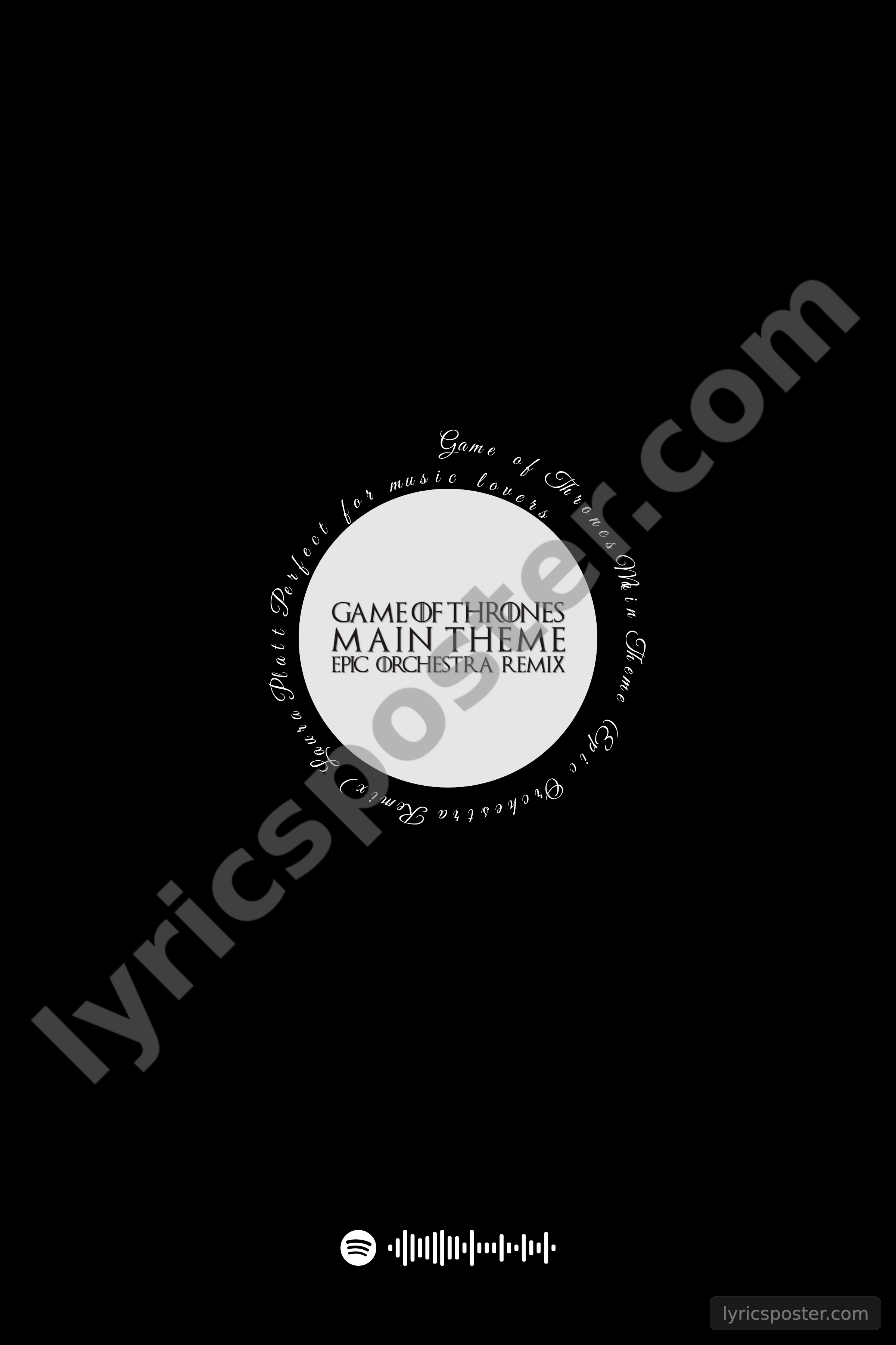 Game of Thrones Main Theme (Epic Orchestra Remix) Lyrics Poster