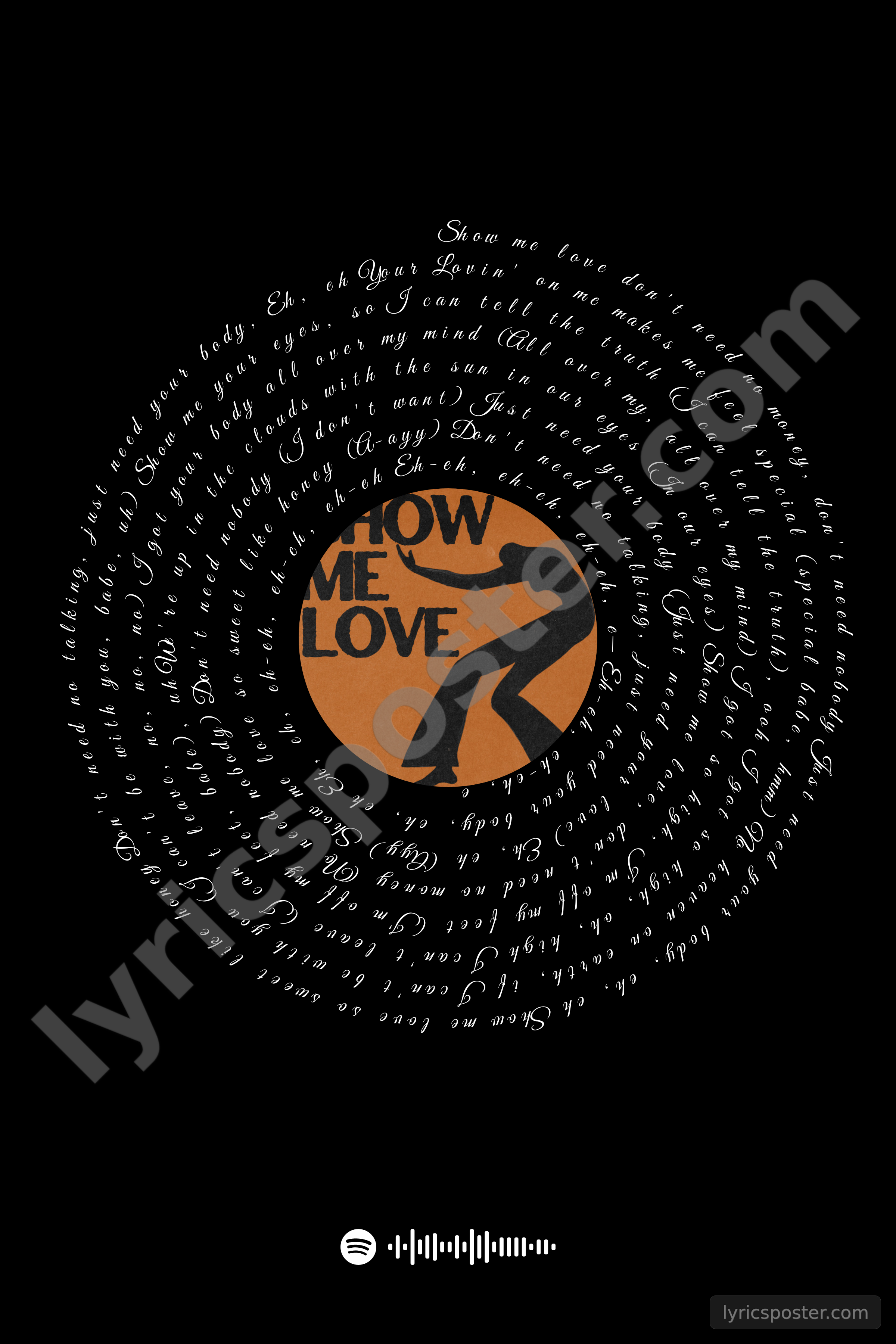 Show Me Love Lyrics Poster